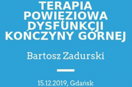 Gdańsk Wydarzenie Zdrowie i uroda Terapia powięziowa dysfunkcji kończyny górnej