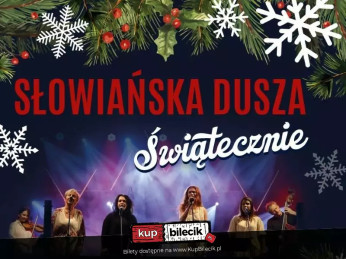 Gdańsk Wydarzenie Koncert SŁOWIAŃSKA DUSZA świątecznie