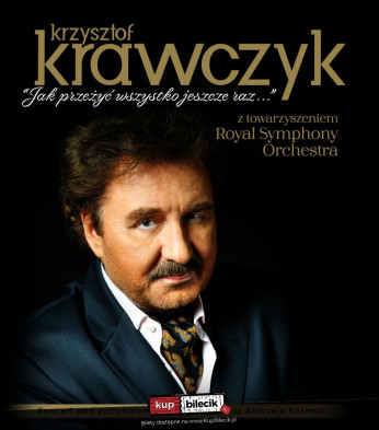 Gdańsk Wydarzenie Koncert Krzysztof Krawczyk - "Jak przeżyć wszystko jeszcze raz..."