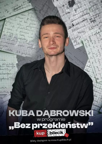 Gdańsk Wydarzenie Stand-up Kuba Dąbrowski w programi pt. "Bez przekleństw"