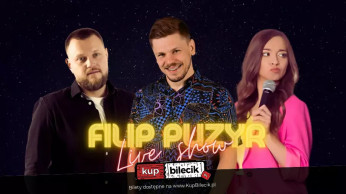 Gdańsk Wydarzenie Stand-up Live Show - gośćmi Filipa będą Michał Kutek i Karolina Pańczyk