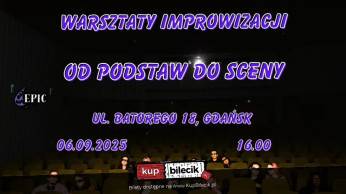 Gdańsk Wydarzenie Kabaret EPICkie Warsztaty Improwizacji: Od Podstaw do Sceny