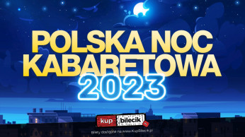 Gdańsk Wydarzenie Kabaret Polska Noc Kabaretowa 2023