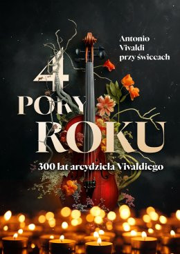 Gdańsk Wydarzenie Koncert 4 Pory Roku - Antonio Vivaldi przy Świecach