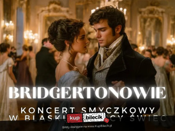 Gdańsk Wydarzenie Koncert Koncert w blasku świec - Bridgertonowie