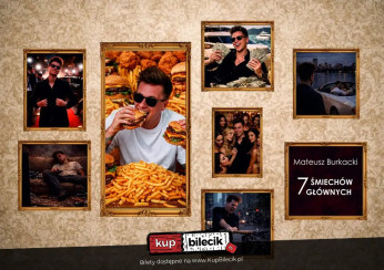 Gdańsk Wydarzenie Stand-up Mateusz Burkacki w programie "7 śmiechów głównych"