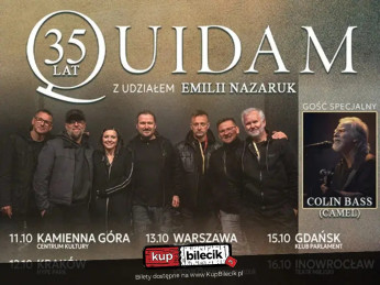 Gdańsk Wydarzenie Koncert Trasa jubileuszowa - 35 lat Quidam z udziałem Emilii Nazaruk. Gość specjalny Colin Bass (Camel)