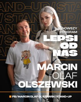 Gdańsk Wydarzenie Stand-up Marcin Olaf Olszewski Stand Up - Lepsi od nas