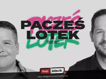 Gdańsk Wydarzenie Stand-up II Termin! Rafał Pacześ oraz Łukasz "Lotek" Lodkowski