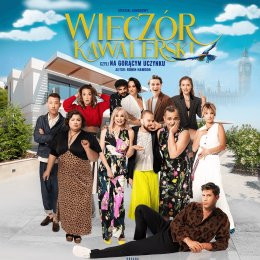 Kolejny wieczór kawalerski czyli Na gorącym uczynku