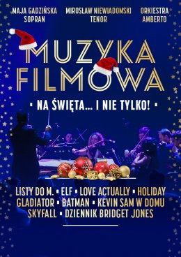 Gdańsk Wydarzenie Koncert Muzyka filmowa na święta … i nie tylko!