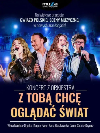 Gdańsk Wydarzenie Koncert "Z TOBĄ CHCĘ OGLĄDAĆ ŚWIAT"