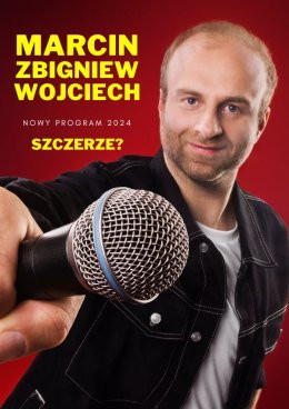 Gdańsk Wydarzenie Stand-up Marcin Zbigniew Wojciech - "SZCZERZE?'"