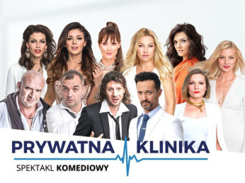 Gdańsk Wydarzenie Spektakl Prywatna Klinika - Spektakl komediowy w gwiazdorskiej obsadzie.