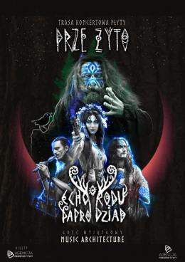 Gdańsk Wydarzenie Koncert Koncert Echo Rodu/Paprodziad - Trasa Przeżyto