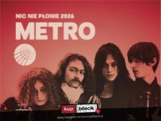 Gdańsk Wydarzenie Koncert METRO | Trasa "Nic nie płonie 2026" | Gdańsk