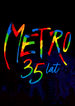 Gdańsk Wydarzenie Musical Musical Metro! To już 35 lat!