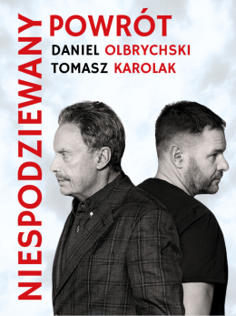 Gdynia Wydarzenie Spektakl NIESPODZIEWANY POWRÓT - Tomasz Karolak i Daniel Olbrychski