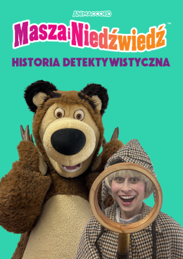Gdańsk Wydarzenie Inne wydarzenie Masza i Niedźwiedź - HISTORIA DETEKTYWISTYCZNA!