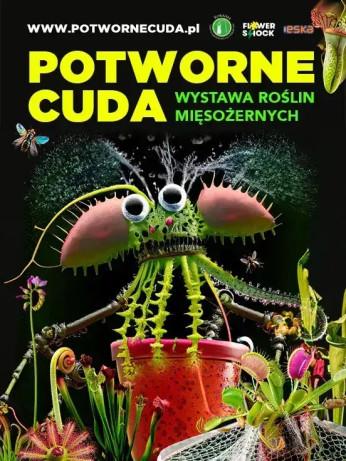 Gdańsk Wydarzenie Wystawa Potworne Cuda – Niesamowita Wystawa Roślin Mięsożernych