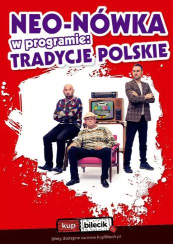 Gdańsk Wydarzenie Kabaret Nowy program: Tradycje Polskie