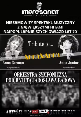 Gdańsk Wydarzenie Koncert Anna i Anna - najpopularniejszy spektakl muzyczny roku!