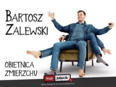Gdańsk Wydarzenie Stand-up Stand-up / Gdańsk / Bartosz Zalewski - "Obietnica zmierzchu"